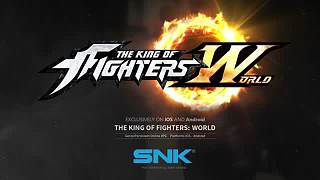 《拳皇》系列新作 THE KING OF FIGHTERS- WORLD- 宣传片