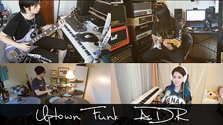 【A.D.R合奏团】Uptown Funk