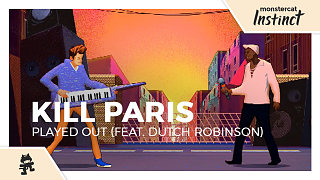 Kill Paris - Played Out (歌词MV)