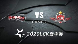 KT vs APK#2-LCK春季赛第三周Day2 Cat柯基解说