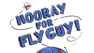 【James】Fly Guy 系列之 Hooray for Fly Guy