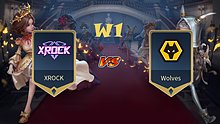 [W1] XROCK vs Wolves 第1局上半场