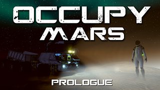 STEAM OccupyMars-Prolog 占领火星 基本任务流程通关视频