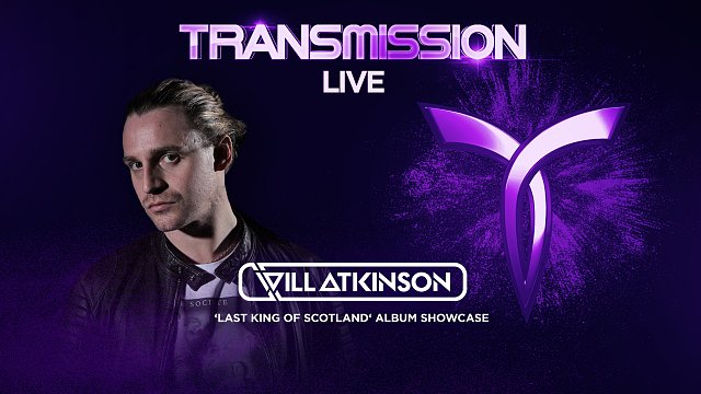 TRANSMISSION LIVE - WILL ATKINSON