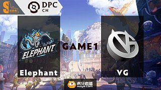 VG vs Elephant S级联赛 - 1