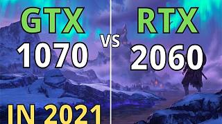 GTX 1070 8G vs RTX 2060 6G  显卡对比（1080P分辨率测试，CPU为R5
