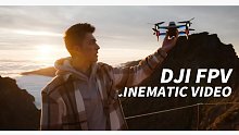 【DJI FPV 创意短片】油管摄影师 Mike Gray 电影感创意短片 大疆穿越机 无人机FPV